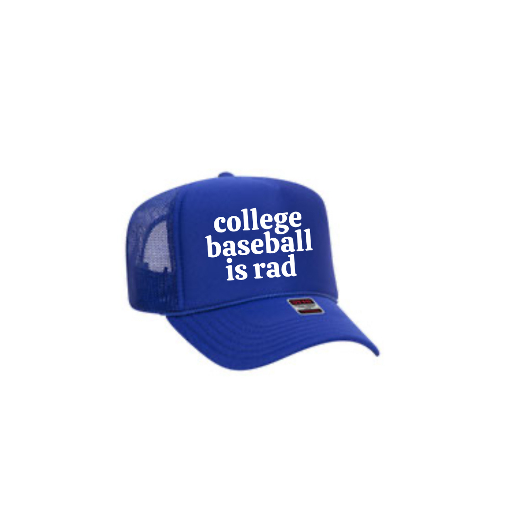 College Baseball is Rad Foam Trucker 2.0