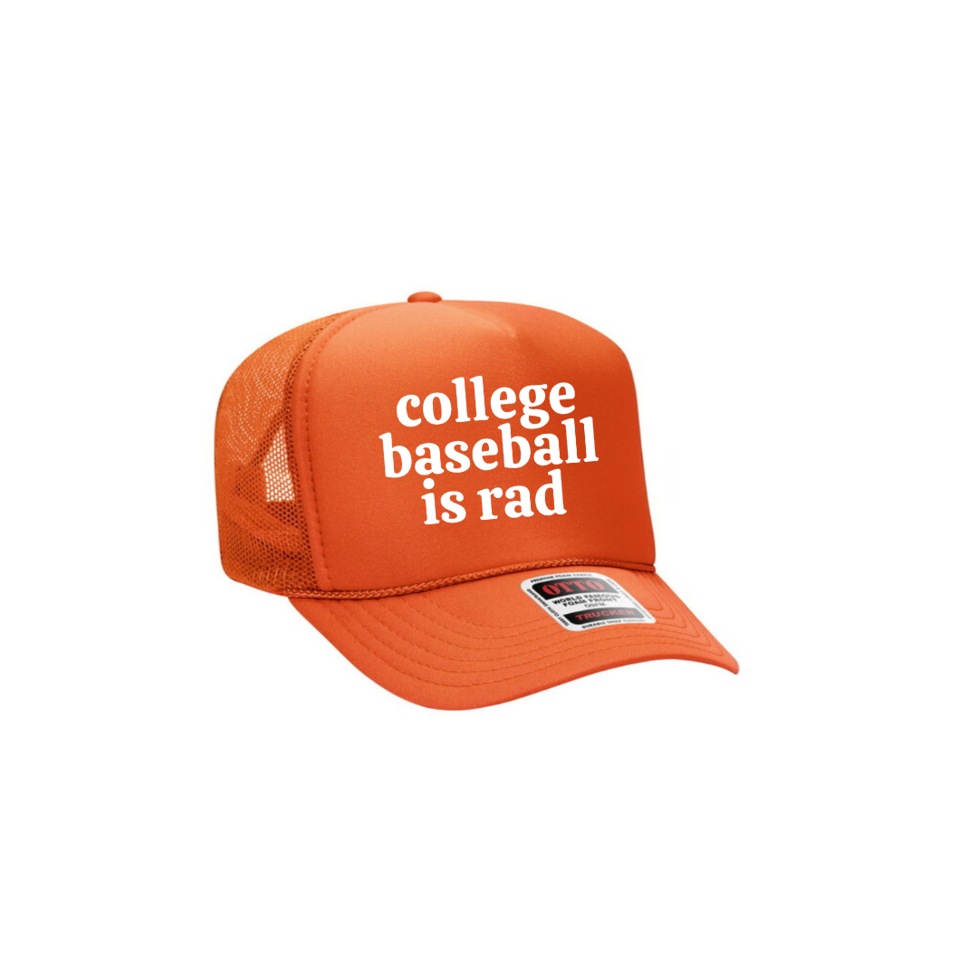 College Baseball is Rad Foam Trucker 2.0